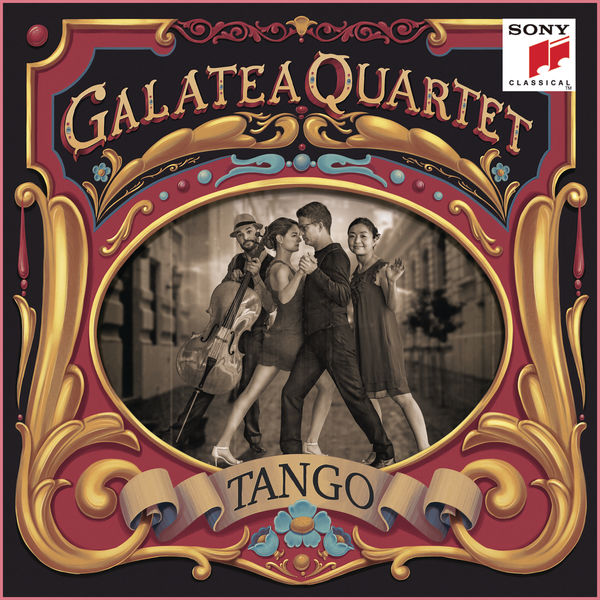 Galatea Quartet|Tango - Argentinian Tangos arranged for String Quartet Galatea Quartet|Tango - Argentinian Tangos arranged for String Quartet
