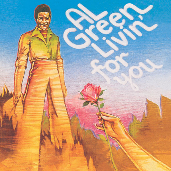 Al Green|Livin' for You