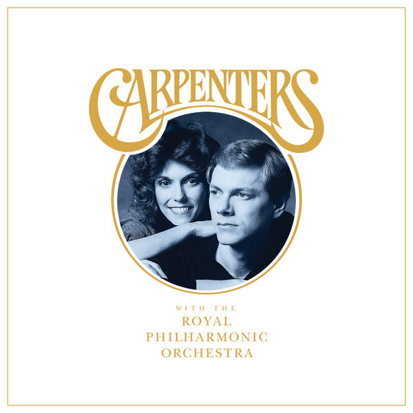 The Carpenters - Carpenters With The Royal Philharmonic Orchestra The Carpenters - Carpenters With The Royal Philharmonic Orchestra