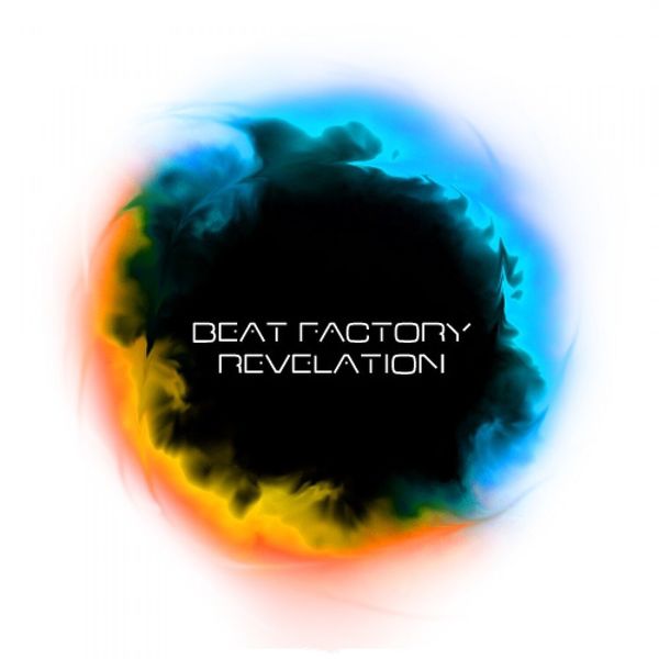 Beat Factory - Revelation Beat Factory - Revelation