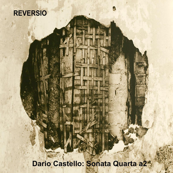 Dario Castello - Dario Castello: Sonata Quarta a2 Dario Castello - Dario Castello: Sonata Quarta a2
