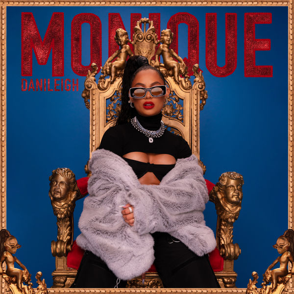 DaniLeigh - Monique DaniLeigh - Monique