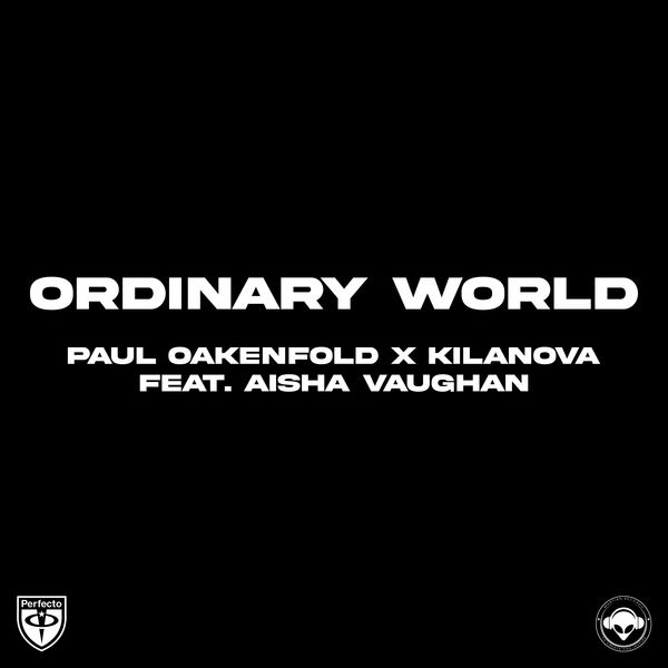 Paul Oakenfold|Ordinary World Paul Oakenfold|Ordinary World