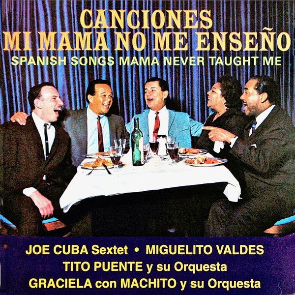 Various Artists - Canciones Mi Mama No Me Enseño Various Artists - Canciones Mi Mama No Me Enseño