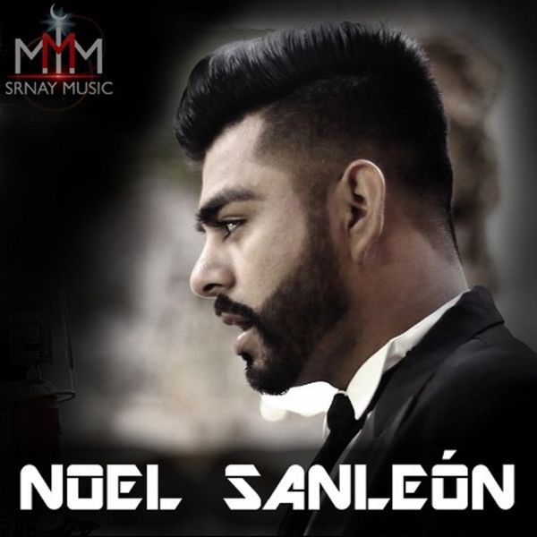 Noel Sanleon|El Hijo del Jefe