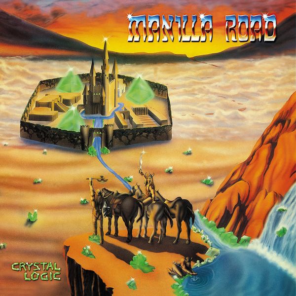 Manilla Road|Crystal Logic Manilla Road|Crystal Logic