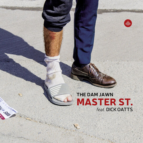 The Dam Jawn|Master St. The Dam Jawn|Master St.