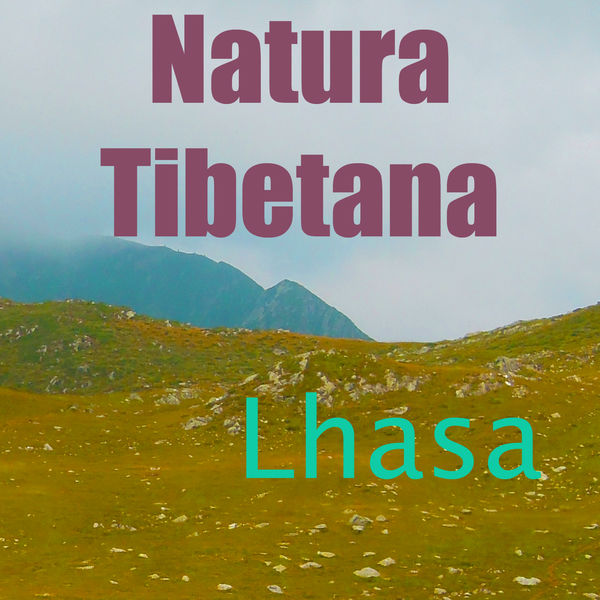 Lhasa|Natura Tibetana