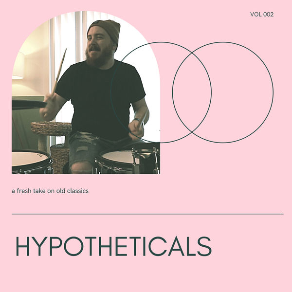 Alex Melton|Hypotheticals, Vol. 2 Alex Melton|Hypotheticals, Vol. 2