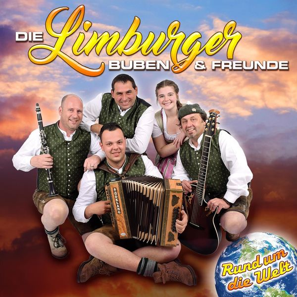 Die Limburger Buben & Freunde - Rund um die Welt Die Limburger Buben & Freunde - Rund um die Welt