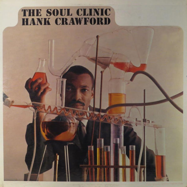 David "Fathead" Newman|The Soul Clinic (feat. David "Fathead" Newman) [Bonus Track Version]