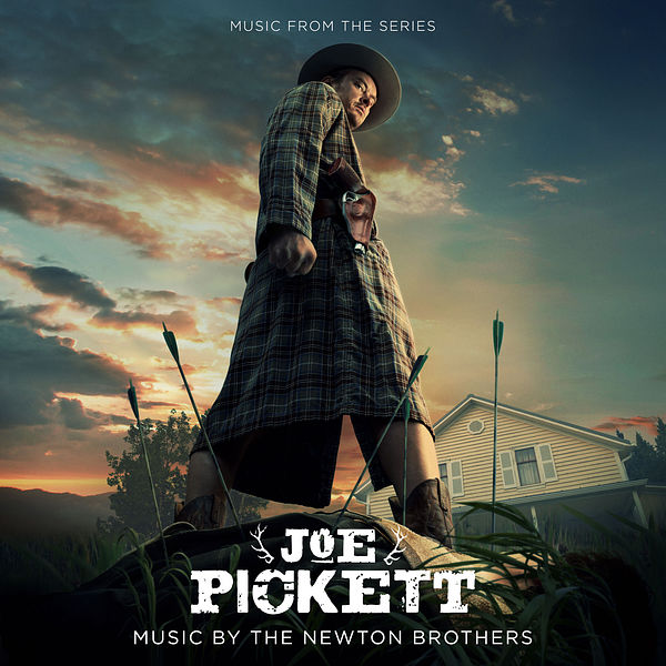 The Newton Brothers|Joe Pickett: Season 1 (Music from the Original Series) The Newton Brothers|Joe Pickett: Season 1 (Music from the Original Series)
