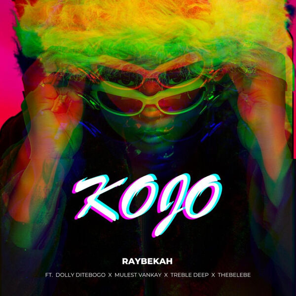 RAYBEKAH|KOJO (feat. Mulest Vankay, Treble Deep & Thebelebe) RAYBEKAH|KOJO (feat. Mulest Vankay, Treble Deep & Thebelebe)
