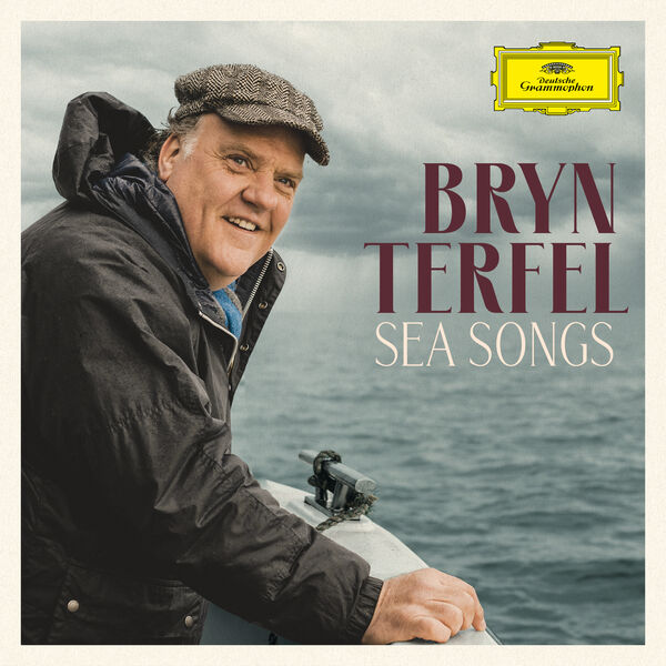 Bryn Terfel|Sea Songs Bryn Terfel|Sea Songs