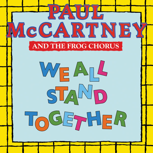 Paul McCartney|We All Stand Together Paul McCartney|We All Stand Together