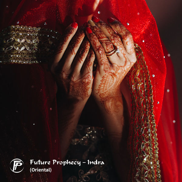 Future Prophecy - Indra Future Prophecy - Indra