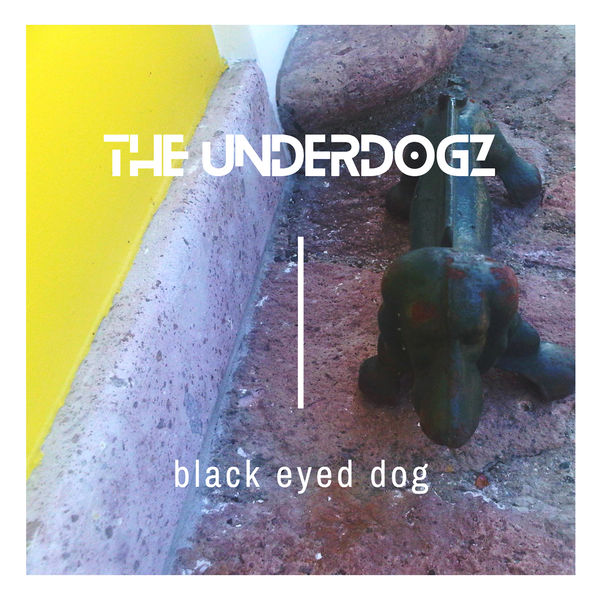 The Underdogz|Black Eyed Dog