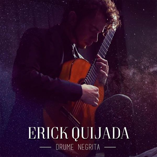 Erick Quijada|Drume Negrita