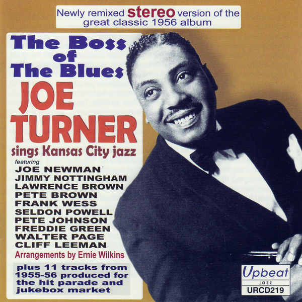 Joe Turner|The Boss Of The Blues