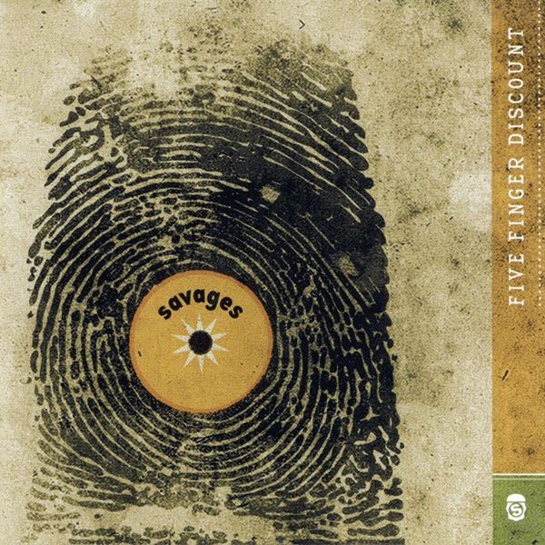 Savages - Five Finger Discount Savages - Five Finger Discount