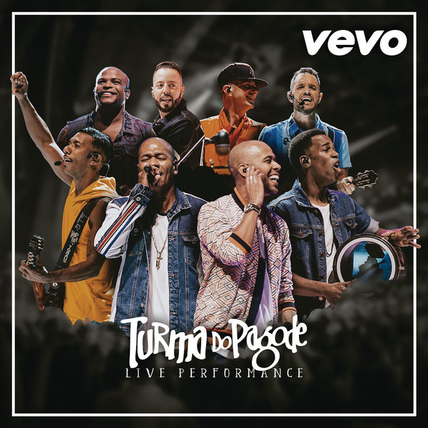 Turma do Pagode - Turma do Pagode - Live Performance | VEVO Turma do Pagode - Turma do Pagode - Live Performance | VEVO