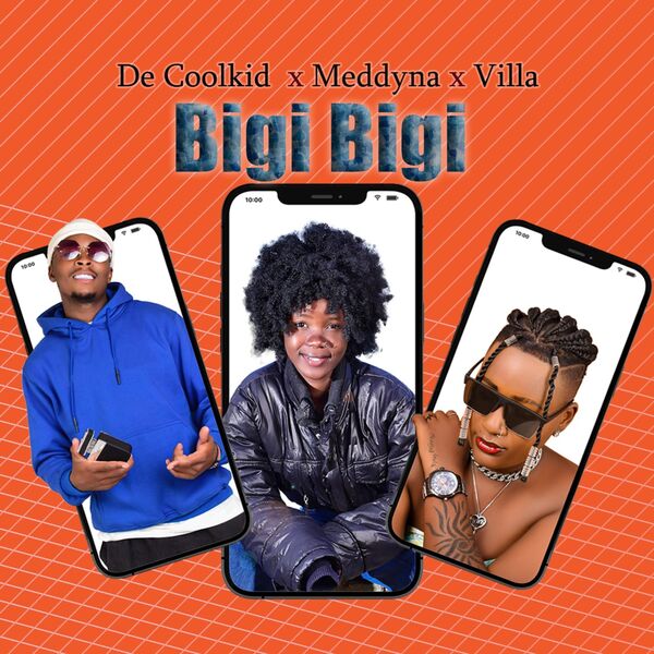 De Coolkid|Bigi Bigi (feat. Meddyna & Villa) De Coolkid|Bigi Bigi (feat. Meddyna & Villa)