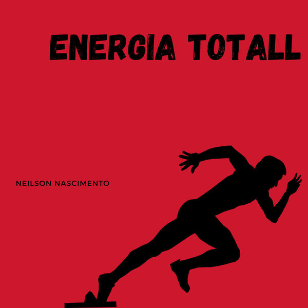 Neilson Nascimento|ENERGIA TOTALL Neilson Nascimento|ENERGIA TOTALL