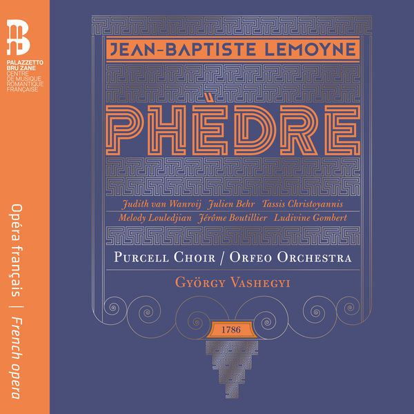 Orfeo Orchestra - Lemoyne: Phèdre Orfeo Orchestra - Lemoyne: Phèdre