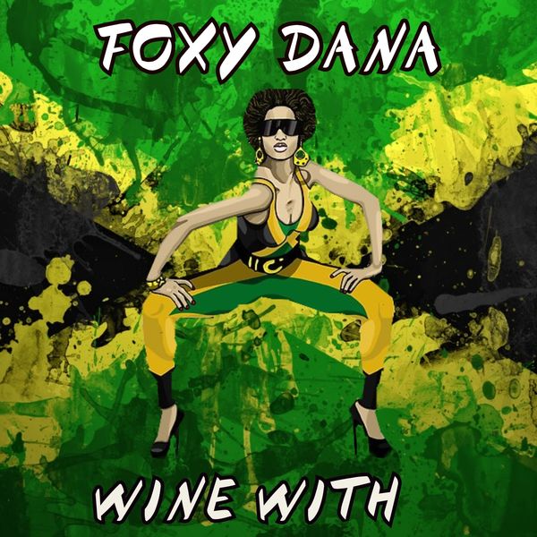 Foxy Dana - Wine With Foxy Dana - Wine With