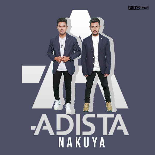 Adista|Nakuya Adista|Nakuya
