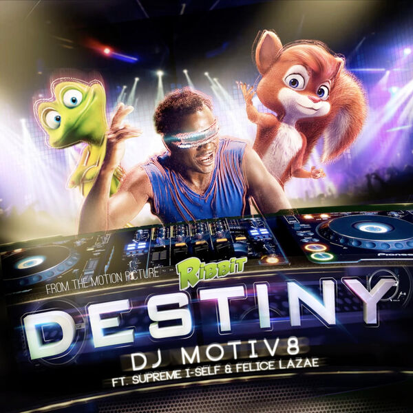 DJ Motiv8|Destiny DJ Motiv8|Destiny