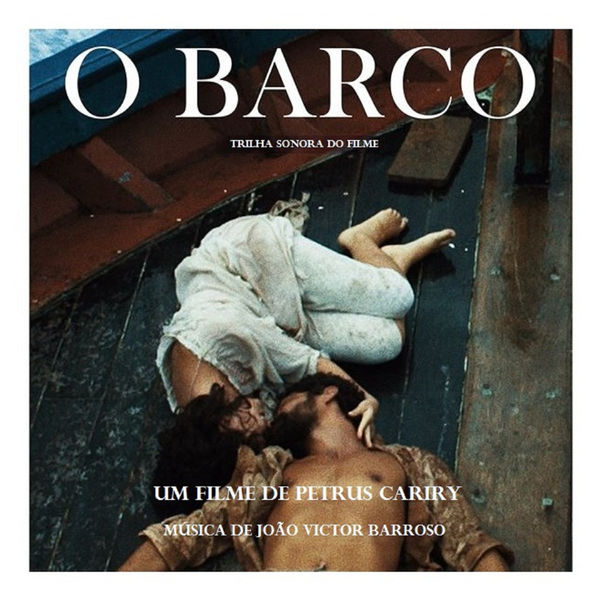 João Victor Barroso - O Barco João Victor Barroso - O Barco