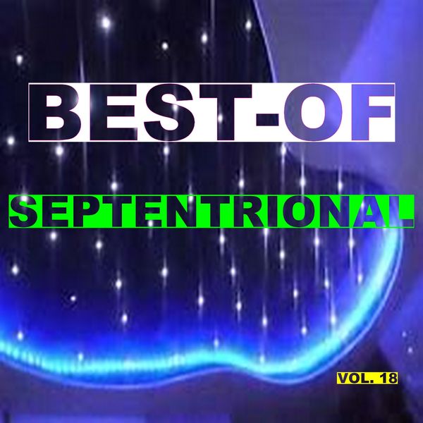 Septentrional|Best-of septentrional (Vol. 18)