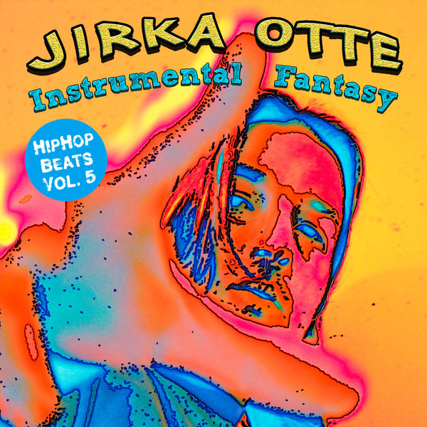 Jirka Otte - Instrumental Fantasy, Vol. 5 Jirka Otte - Instrumental Fantasy, Vol. 5