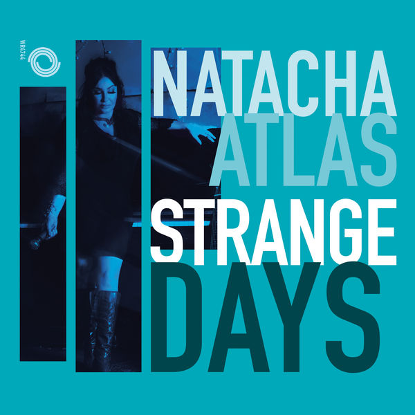 Natacha Atlas - Strange Days Natacha Atlas - Strange Days
