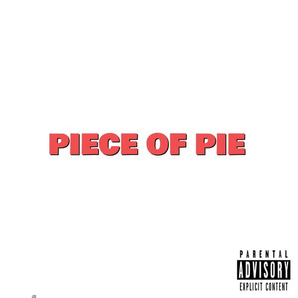 Kidd Vigilante|Piece of Pie (feat Shaun Shane ) Kidd Vigilante|Piece of Pie (feat Shaun Shane )