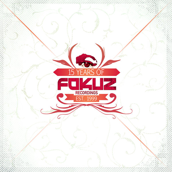 Various Artists|15 Years Of Fokuz - Present Various Artists|15 Years Of Fokuz - Present