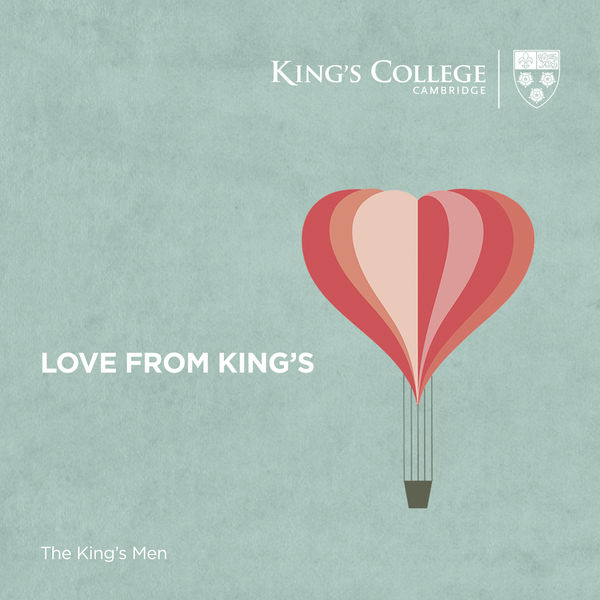 The King's Men, Cambridge|Love From King's The King's Men, Cambridge|Love From King's