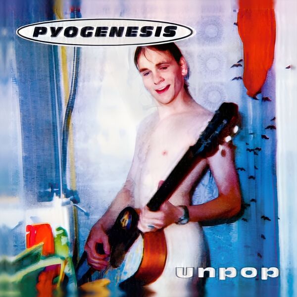 Pyogenesis|Unpop