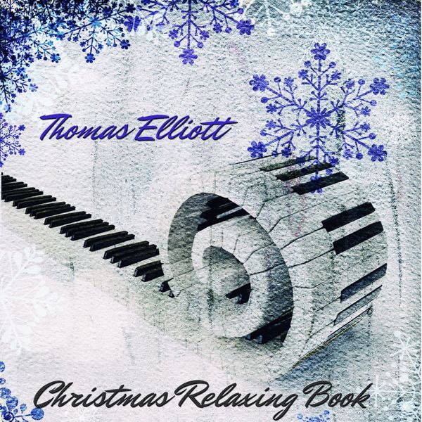 Elliott Thomas - Christmas Relaxing Book Elliott Thomas - Christmas Relaxing Book
