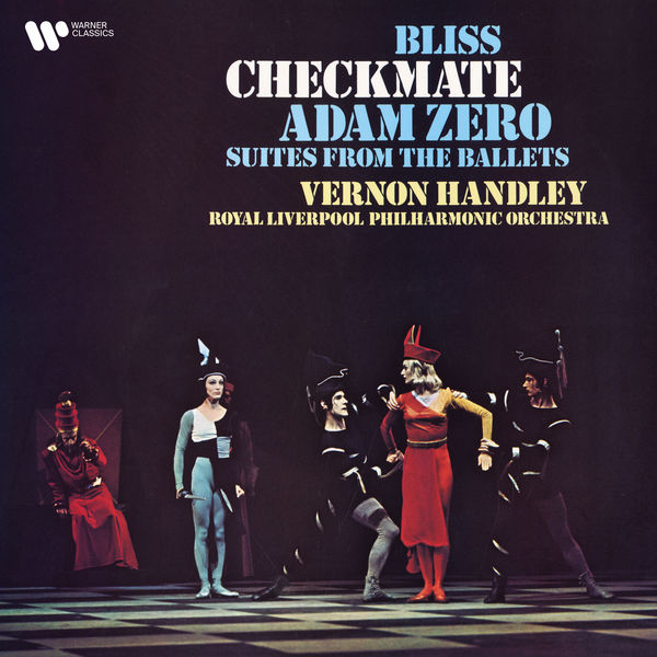 Vernon Handley|Bliss: Suites from Checkmate & Adam Zero