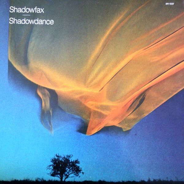 Shadowfax - Shadowdance Shadowfax - Shadowdance