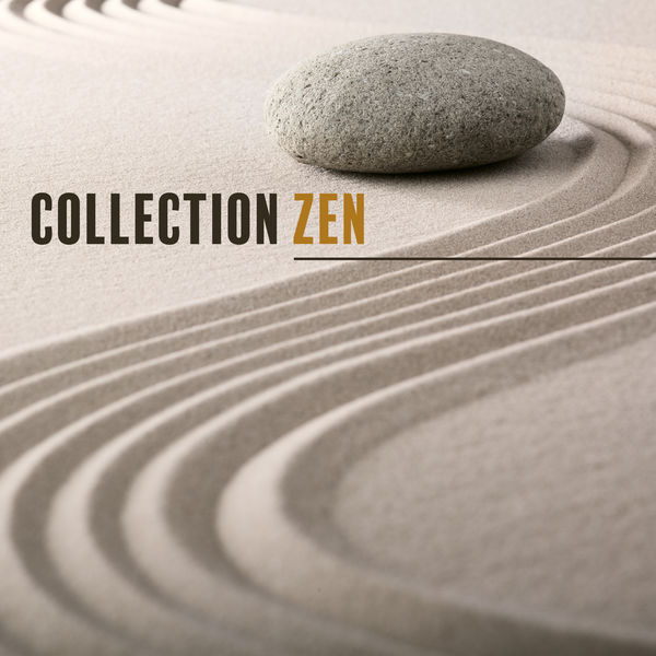 Zen Méditation Ambiance|Collection Zen - Relaxation paisible, Sons pour l'esprit, le corps et l'âme