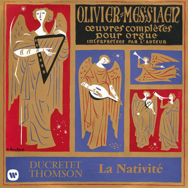 Olivier Messiaen|Messiaen: La Nativité (À l'orgue de la Sainte-Trinité de Paris) Olivier Messiaen|Messiaen: La Nativité (À l'orgue de la Sainte-Trinité de Paris)