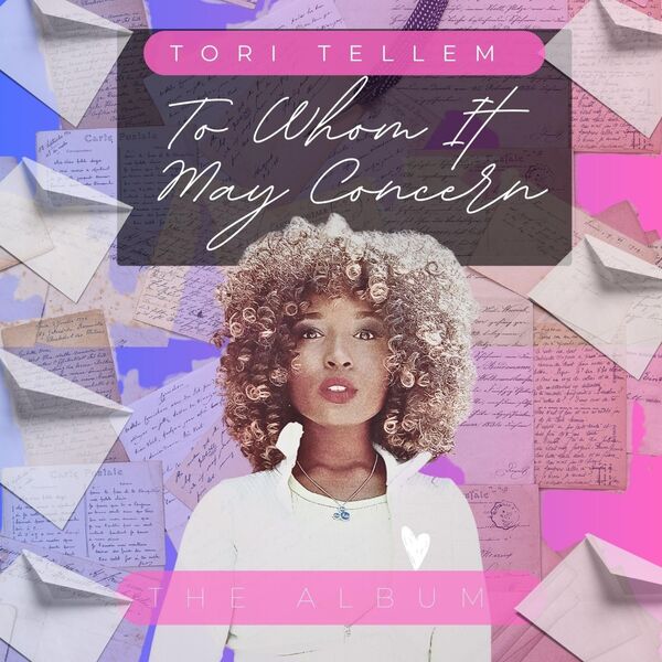 Tori Tellem|To Whom It May Concern (The Album) Tori Tellem|To Whom It May Concern (The Album)