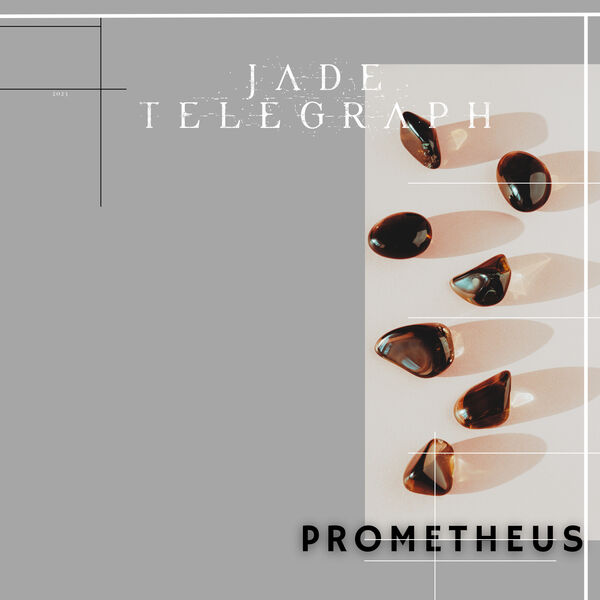 Jade Telegraph|Prometheus Jade Telegraph|Prometheus