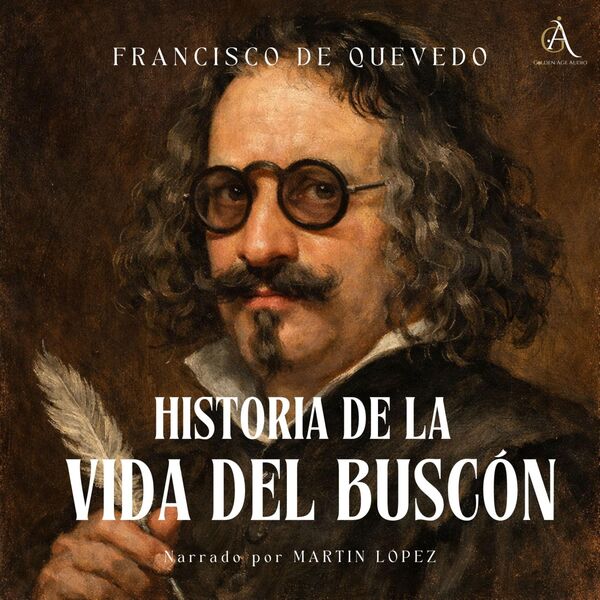Francisco de Quevedo - El Buscón [Audiolibro] - Identi