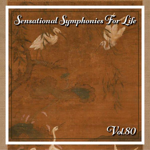 Various Artists - Sensational Symphonies For Life, Vol. 80 - Bach: Cantatas - BWV 51, 82, 199 Various Artists - Sensational Symphonies For Life, Vol. 80 - Bach: Cantatas - BWV 51, 82, 199