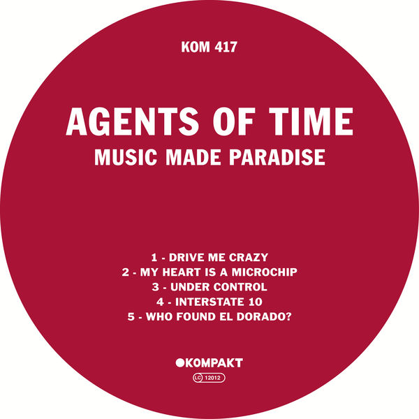 Agents Of Time - Music Made Paradise Agents Of Time - Music Made Paradise