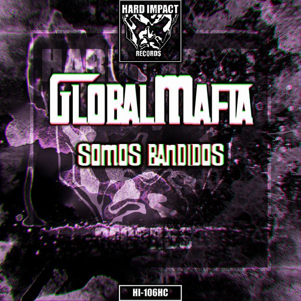 GlobalMafia|Somos Bandidos GlobalMafia|Somos Bandidos